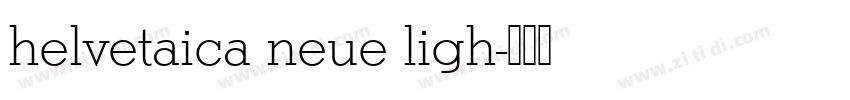 helvetaica neue ligh字体转换